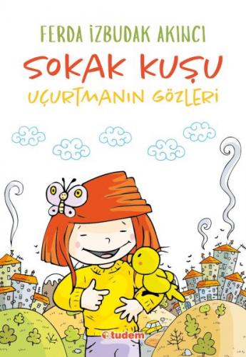 Kurye Kitabevi - Sokak Kuşu Uçurtmanın Gözleri