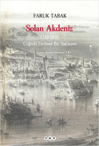 Kurye Kitabevi - Solan Akdeniz (1550-1870 Coğrafi-Tarihsel Bir Yaklaşı