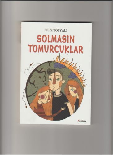 Kurye Kitabevi - Solmasın Tomurcuklar