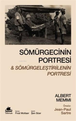 Kurye Kitabevi - Sömürgecinin Portresi Ve Sömürgeleştirilenin Portresi