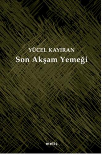 Kurye Kitabevi - Son Akşam Yemeği