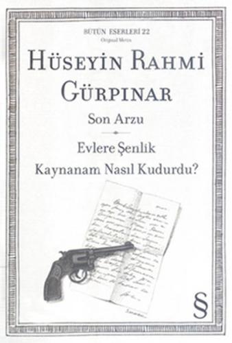 Kurye Kitabevi - Son Arzu Evlere Şenlik Kaynanam Nasıl Kudurdu