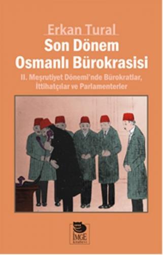 Kurye Kitabevi - Son Dönem Osmanlı Bürokrasisi