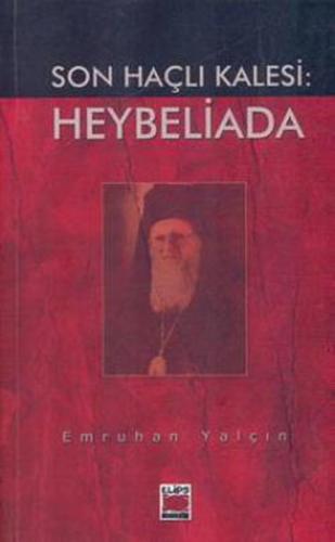 Kurye Kitabevi - Son Haçlı Kalesi: Heybeliada