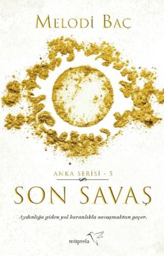 Kurye Kitabevi - Son Savaş (Anka Serisi-5)