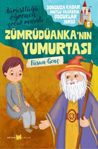 Kurye Kitabevi - Sonsuza Kadar Mutlu Yaşayan Çocuklar Serisi -5 Zümrüd