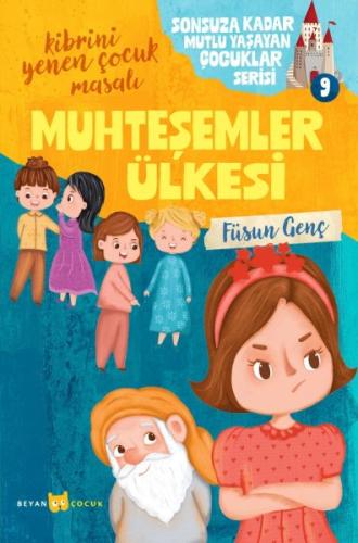 Kurye Kitabevi - Sonsuza Kadar Mutlu Yaşayan Çocuklar Serisi -9 Muhteş