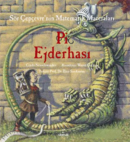 Kurye Kitabevi - Sör Çepçevrenin Matematik Maceraları Pi Ejderhası