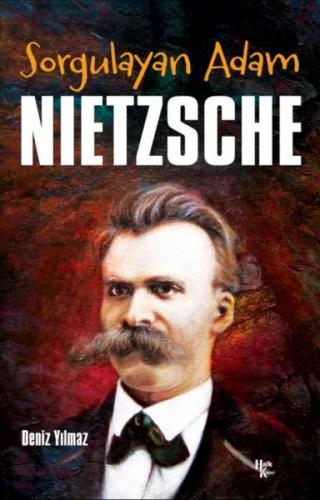 Kurye Kitabevi - Sorgulayan Adam - Nietzsche