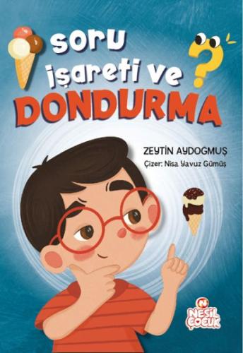 Kurye Kitabevi - Soru İşareti ve Dondurma