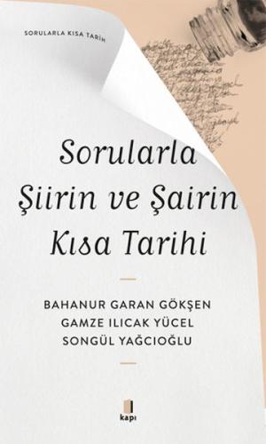 Kurye Kitabevi - Sorularla Şiirin ve Şairin Kısa Tarihi