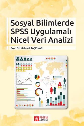 Kurye Kitabevi - Sosyal Bilimlerde SPSS Uygulamalı Nicel Veri Analizi