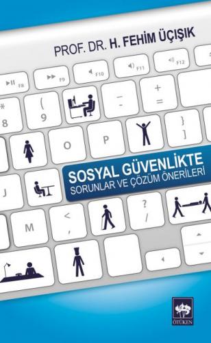 Kurye Kitabevi - Sosyal Güvenlikte Sorunlar ve Çözüm Önerileri