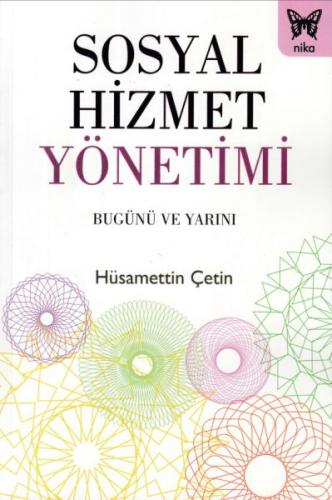 Kurye Kitabevi - Sosyal Hizmet Yönetimi-Bugünü ve Yarını