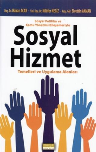 Kurye Kitabevi - Sosyal Politika ve Kamu Yönetimi Bileşenleriyle Sosya