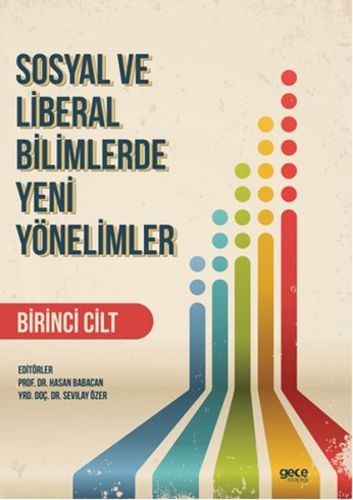 Kurye Kitabevi - Sosyal ve Liberal Bilimlerde Yeni Yönelimler Cilt 1