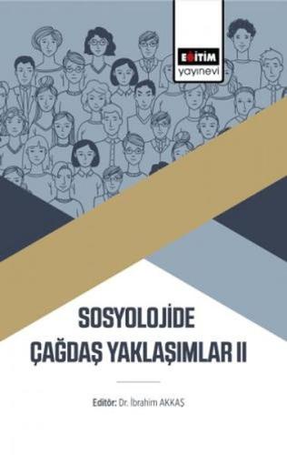 Kurye Kitabevi - Sosyolojide Çağdaş Yaklaşımlar Iı