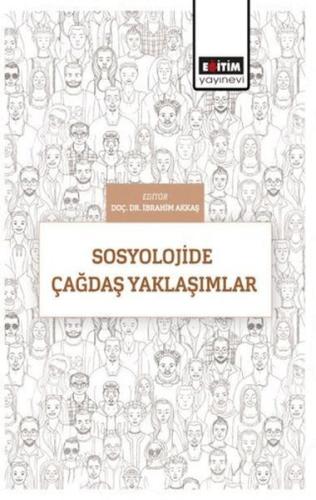 Kurye Kitabevi - Sosyolojide Çağdaş Yaklaşımlar