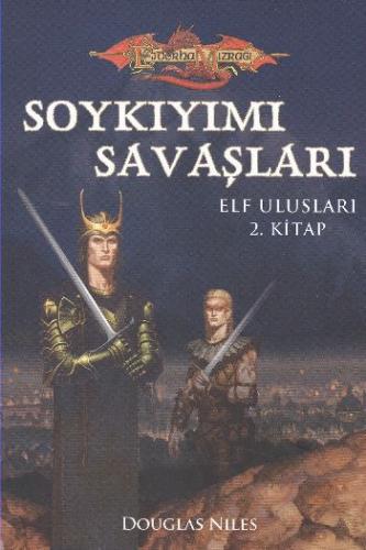 Kurye Kitabevi - Soykıyımı Savaşları Elf Ulusları 2. Kitap