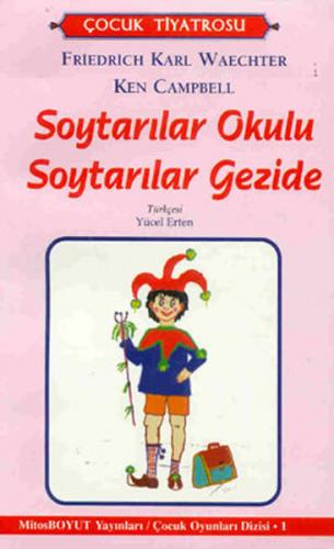 Kurye Kitabevi - Çocuk Oyunları-1 Soytarılar Okulu-Soytarılar Gez