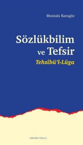 Kurye Kitabevi - Sözlükbilim ve Tefsir Tehzibül Lüga