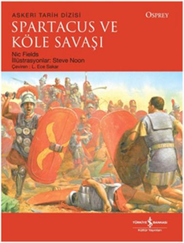 Kurye Kitabevi - Askeri Tarih Dizisi: Spartacus ve Köle Savaşı