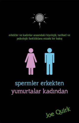 Kurye Kitabevi - Spermler Erkekten Yumurtalar Kadından