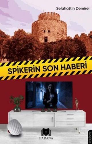 Kurye Kitabevi - Spikerin Son Haberi