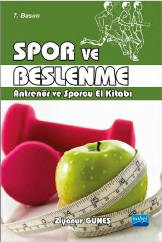 Kurye Kitabevi - Spor ve Beslenme (Antrenör ve Sporcu El Kitabı)