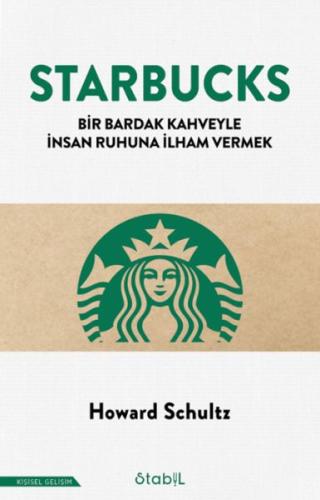 Kurye Kitabevi - Starbucks; Bir bardak kahveyle insan ruhuna ilham ver