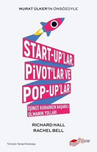 Kurye Kitabevi - Start-up'lar Pivot'lar ve Pop-up'lar İşinizi Kurarken