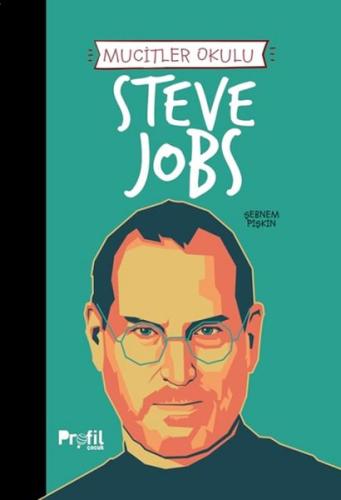 Kurye Kitabevi - Steve Jobs - Mucitler Okulu