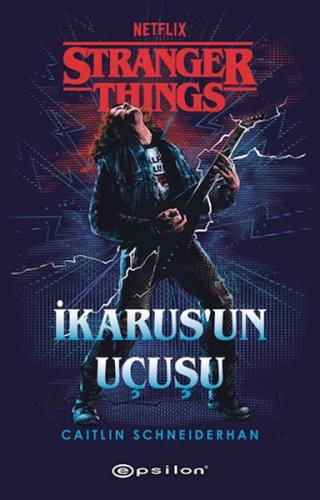 Kurye Kitabevi - Stranger Things : İkarus’un Uçuşu