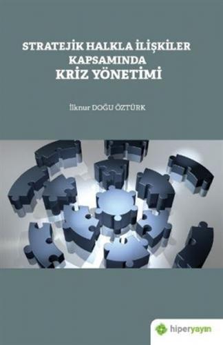 Kurye Kitabevi - Stratejik Halkla İlişkiler Kapsamında Kriz Yönetimi