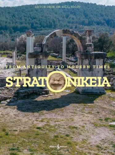 Kurye Kitabevi - Stratonikeia – From Antiquity To Modern Times