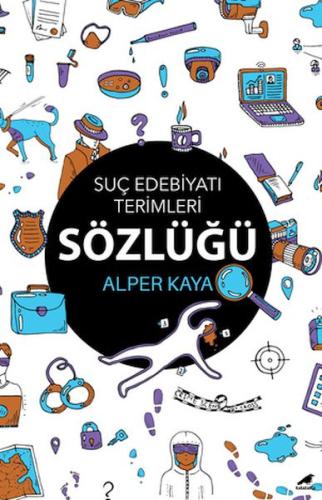 Kurye Kitabevi - Suç Edebiyatı Terimleri Sözlüğü