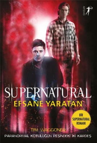 Kurye Kitabevi - Supernatural-Efsane Yaratan