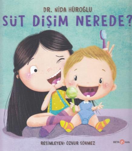 Kurye Kitabevi - Süt Dişim Nerede