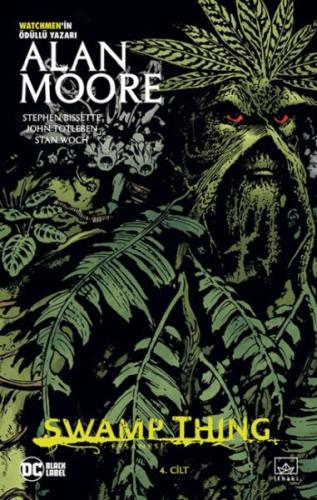 Kurye Kitabevi - Swamp Thing Efsanesi: 4. Cilt