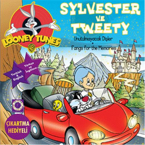 Kurye Kitabevi - Sylvester ve Tweety-Unutulmayacak Dişler-Fangs for th