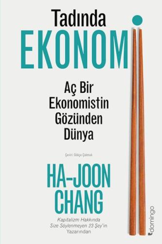 Kurye Kitabevi - Tadında Ekonomi: Aç Bir Ekonomistin Gözünden Dünya