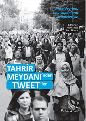 Kurye Kitabevi - Tahrir Meydanından Tweet'ler