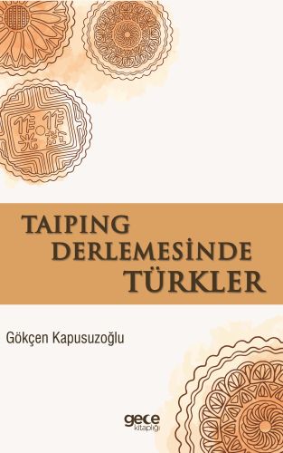 Kurye Kitabevi - Taiping Derlemesinde Türkler