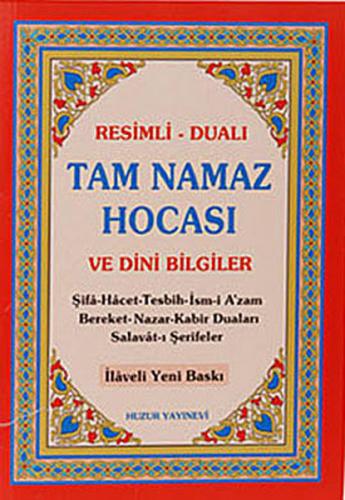 Kurye Kitabevi - Resimli Dualı Tam Namaz Hocası ve Dini Bilgiler - Cil