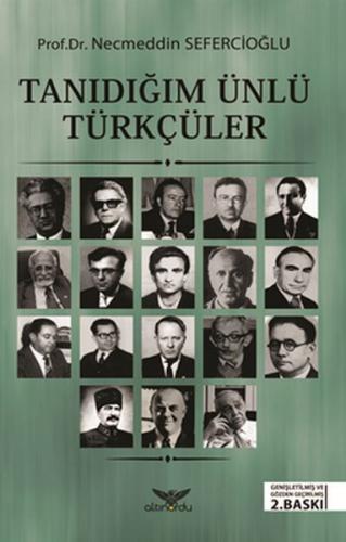 Kurye Kitabevi - Tanıdığım Ünlü Türkçüler