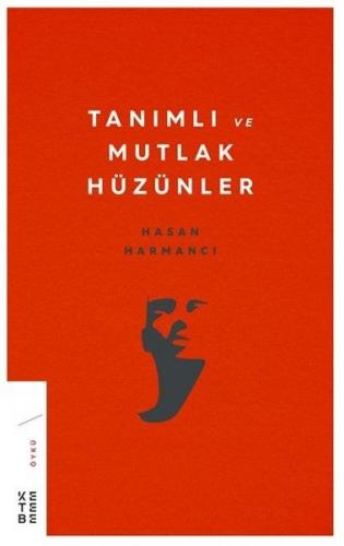 Kurye Kitabevi - Tanımlı ve Mutlak Hüzünler