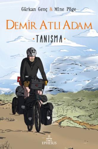 Kurye Kitabevi - Demir Atlı Adam 1 - Tanışma - Ciltli