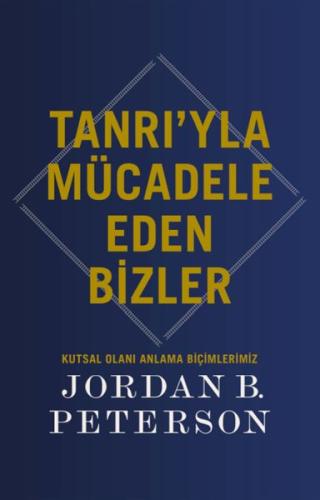 Kurye Kitabevi - Tanrı’yla Mücadele Eden Bizler