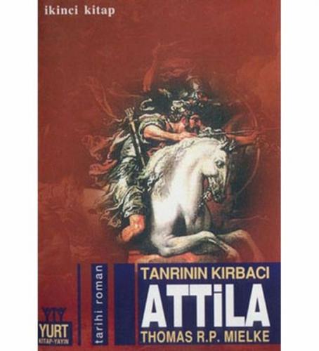 Kurye Kitabevi - Tanrının Kırbacı-2: Attila