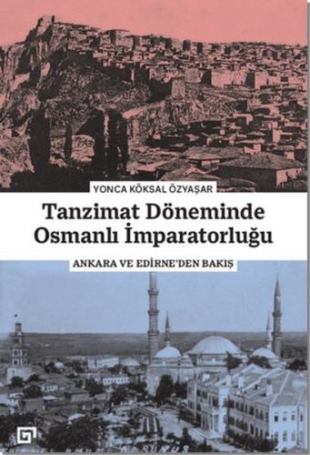 Kurye Kitabevi - Tanzimat Döneminde Osmanlı İmparatorluğu